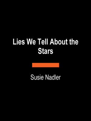 cover image of Lies We Tell About the Stars